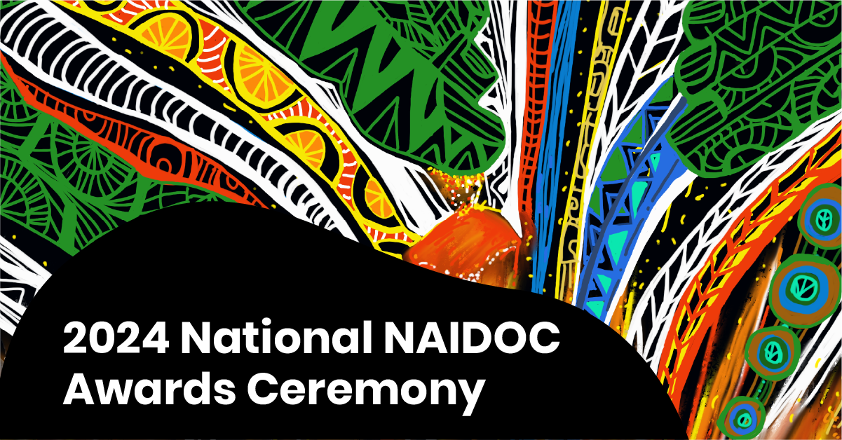 2024 National NAIDOC Week Awards Ceremony