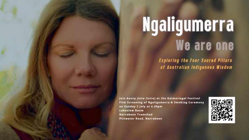 Ngaligumerra - We Are One Film Screening and Smoking Ceremony