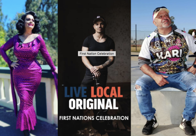 Live local Original First Nations Celebration