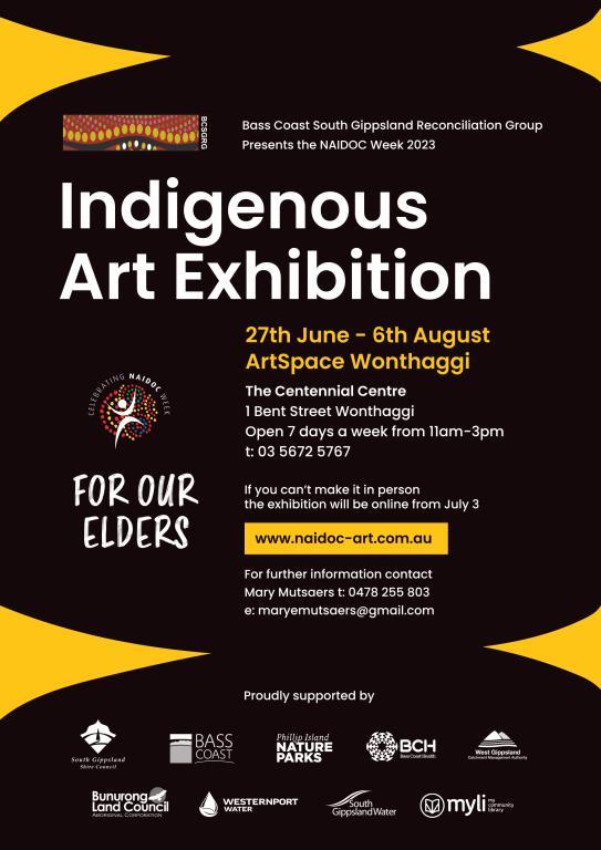 Bass Coast/ South Gippsland Reconcilation Group NAIDOC WEEK INDIGENOUS ART EXHIBITION 