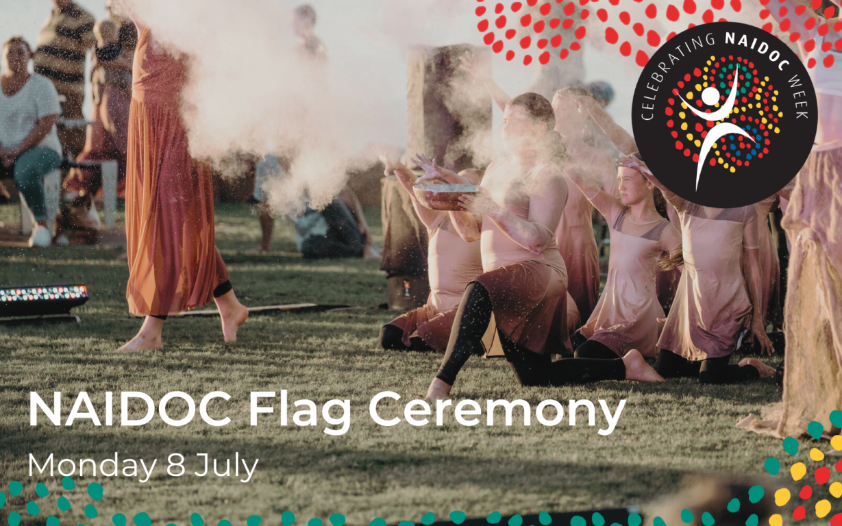 Event Photo: NAIDOC Flag Raising Ceremony